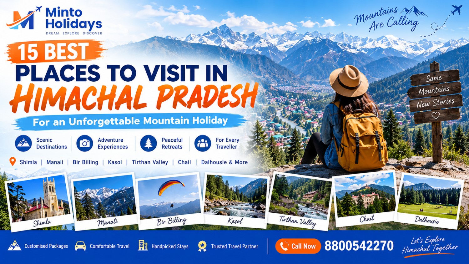 15 best places to visit in Himachal Pradesh, featuring scenic Himalayan mountains and highlights of Shimla, Manali, Bir Billing, Kasol, Tirthan Valley, Chail and Dalhousie, with Minto Holidays branding and contact number 8800542270.