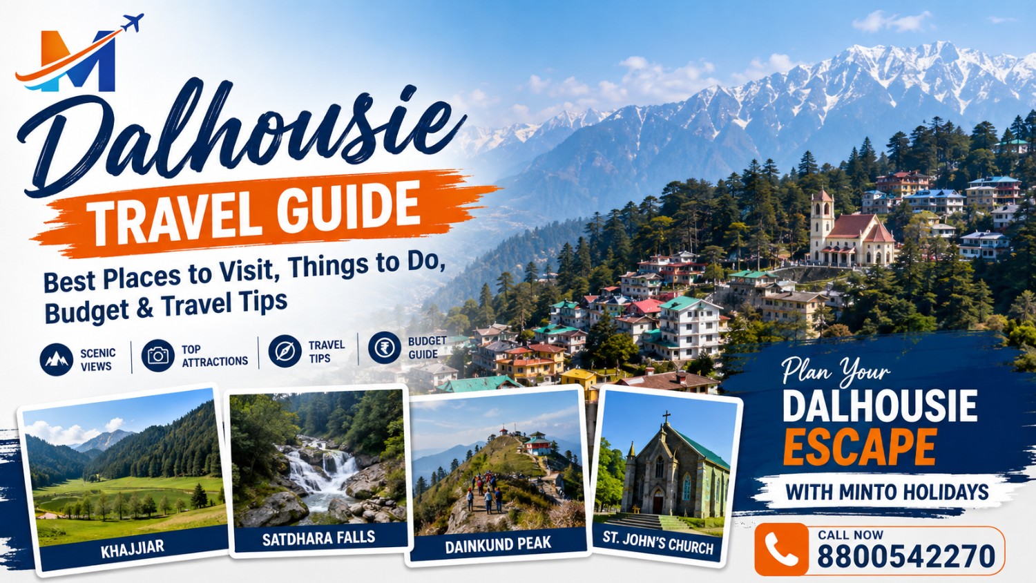 Dalhousie travel guide featuring Khajjiar, Satdhara Falls, Dainkund Peak, St. John’s Church and mountain views.