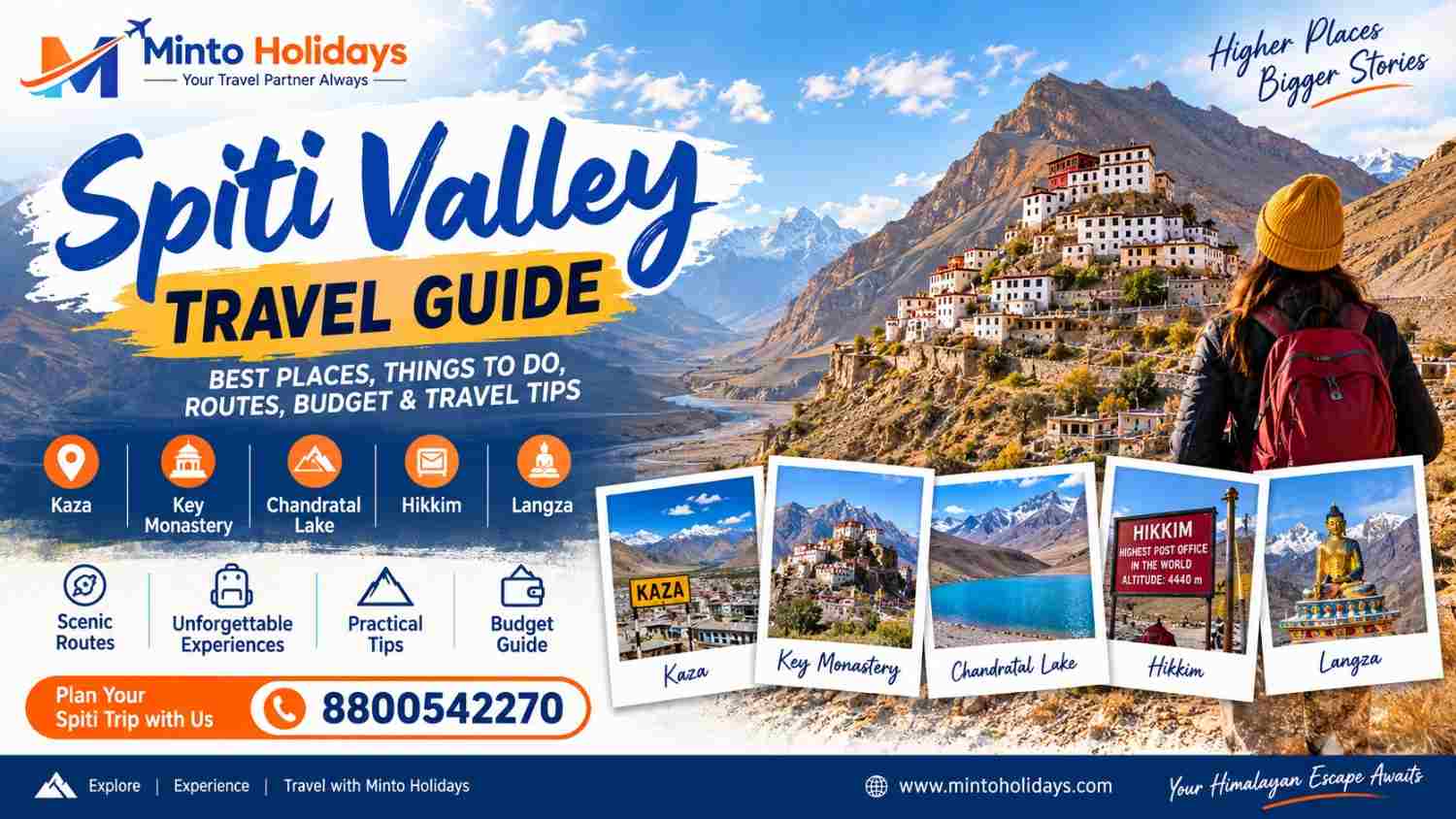 Spiti Valley Travel Guide featuring Kaza, Key Monastery, Chandratal Lake, Hikkim and Langza with Himalayan mountain scenery and Minto Holidays contact number 8800542270.