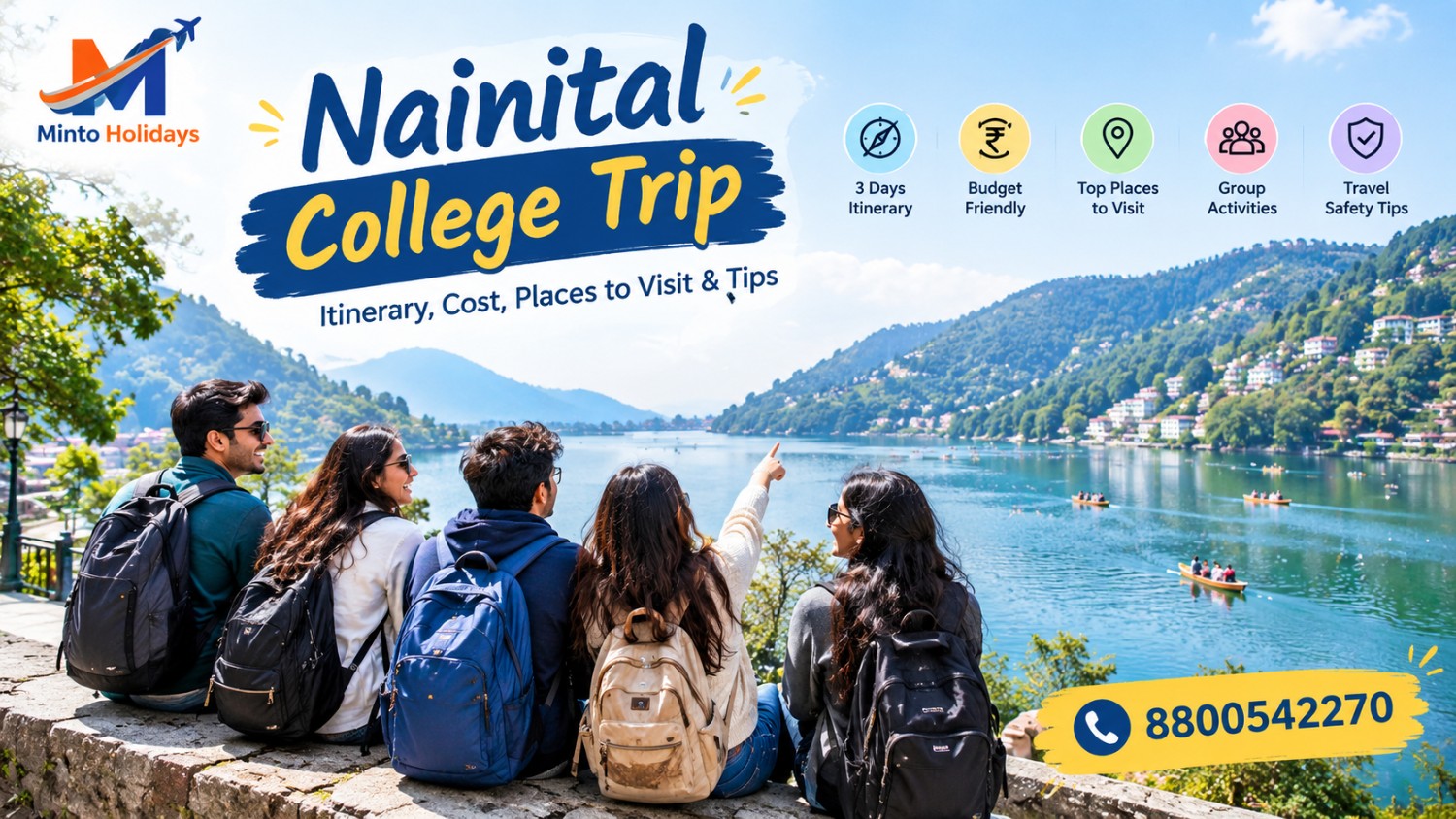 College students enjoying a group trip to Nainital with Naini Lake, green hills and scenic mountain views in Uttarakhand